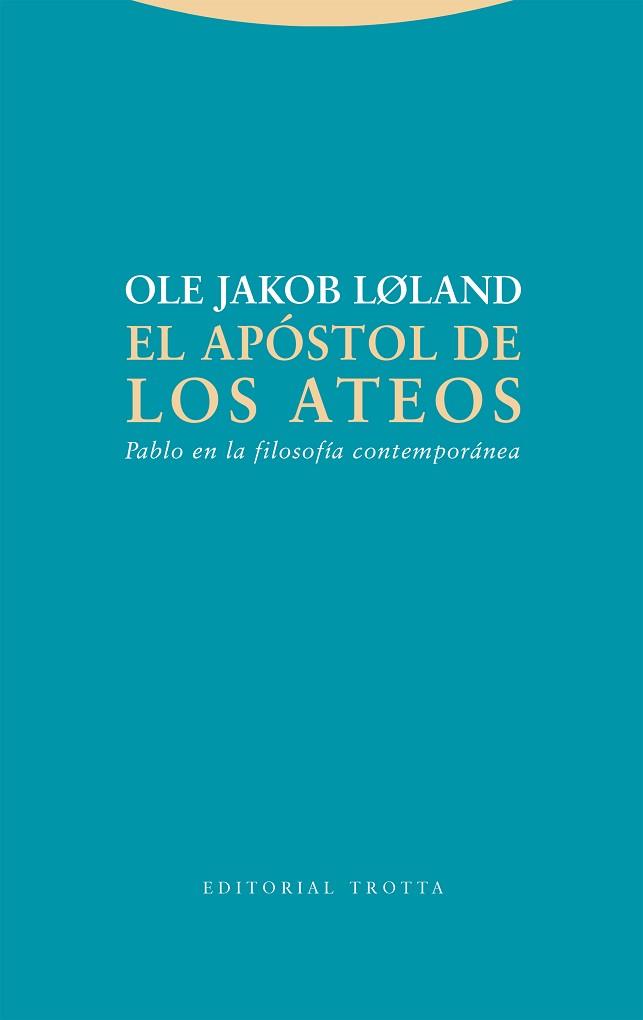 EL APÓSTOL DE LOS ATEOS | 9788413641942 | LØLAND,OLE JAKOB | Libreria Geli - Librería Online de Girona - Comprar libros en catalán y castellano