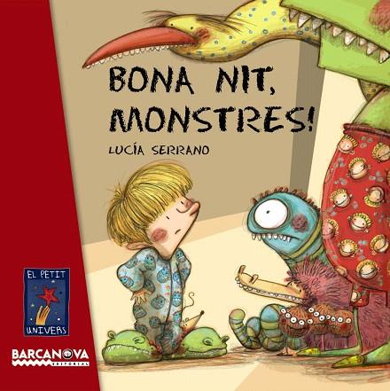 BONA NIT,MONSTRES! | 9788448926083 | SERRANO,LUCIA | Libreria Geli - Librería Online de Girona - Comprar libros en catalán y castellano