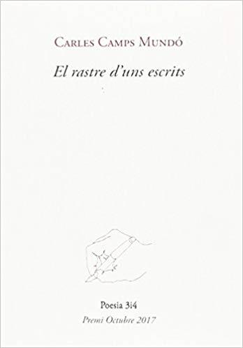 EL RASTRE D'UNS ESCRITS | 9788416789962 | CAMPS MUNDÓ,CARLES | Libreria Geli - Librería Online de Girona - Comprar libros en catalán y castellano