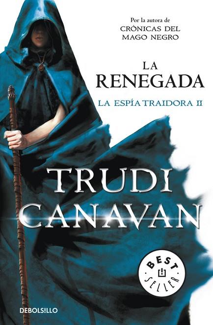 LA ESPIA TRAIDORA-2.LA RENEGADA | 9788490325155 | CANAVAN,TRUDI | Libreria Geli - Librería Online de Girona - Comprar libros en catalán y castellano