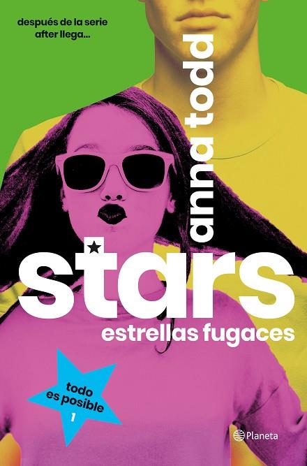 STARS.ESTRELLAS FUGACES | 9788408193487 | TODD,ANNA | Libreria Geli - Librería Online de Girona - Comprar libros en catalán y castellano