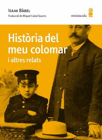 HISTÒRIA DEL MEU COLOMAR I ALTRES RELATS | 9788412092080 | BÁBEL, ISAAK | Llibreria Geli - Llibreria Online de Girona - Comprar llibres en català i castellà