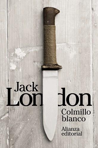 COLMILLO BLANCO | 9788491040682 | LONDON,JACK | Libreria Geli - Librería Online de Girona - Comprar libros en catalán y castellano