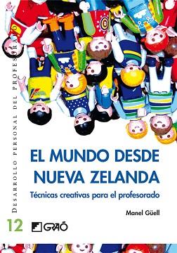 EL MUNDO DESDE NUEVA ZELANDA | 9788478275281 | GUELL,MANEL | Libreria Geli - Librería Online de Girona - Comprar libros en catalán y castellano