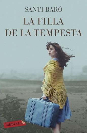 LA FILLA DE LA TEMPESTA | 9788417423117 | BARÓ,SANTI | Libreria Geli - Librería Online de Girona - Comprar libros en catalán y castellano