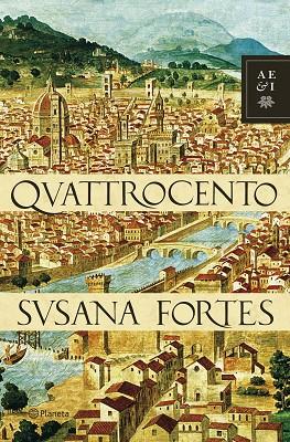 QUATTROCENTO | 9788408074281 | FORTES,SUSANA | Llibreria Geli - Llibreria Online de Girona - Comprar llibres en català i castellà