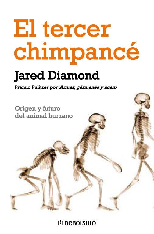 EL TERCER CHIMPANCE | 9788483467497 | DIAMOND,JARED | Libreria Geli - Librería Online de Girona - Comprar libros en catalán y castellano