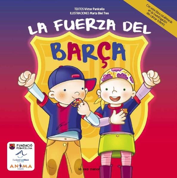 LA FUERZA DEL BARÇA | 9788492766932 | PANICELLO,VICTOR | Libreria Geli - Librería Online de Girona - Comprar libros en catalán y castellano