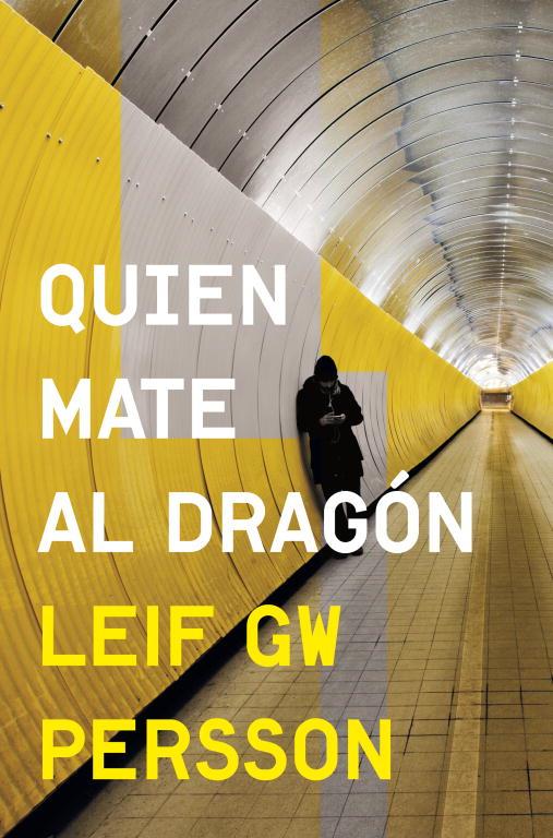 QUIEN MATE AL DRAGÓN | 9788425349065 | PERSSON,LEIF GW | Llibreria Geli - Llibreria Online de Girona - Comprar llibres en català i castellà