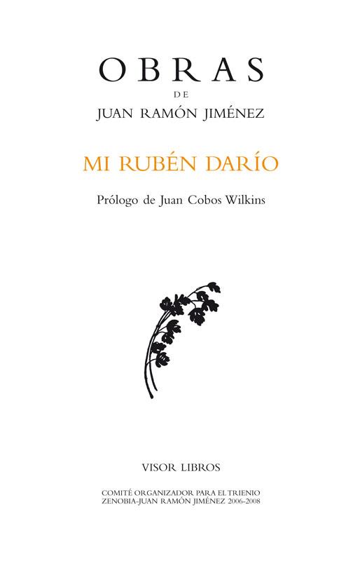 MI RUBEN DARIO (OBRAS DE JUAN RAMON JIMENEZ-46) | 9788498950830 | JIMENEZ,JUAN RAMON | Llibreria Geli - Llibreria Online de Girona - Comprar llibres en català i castellà