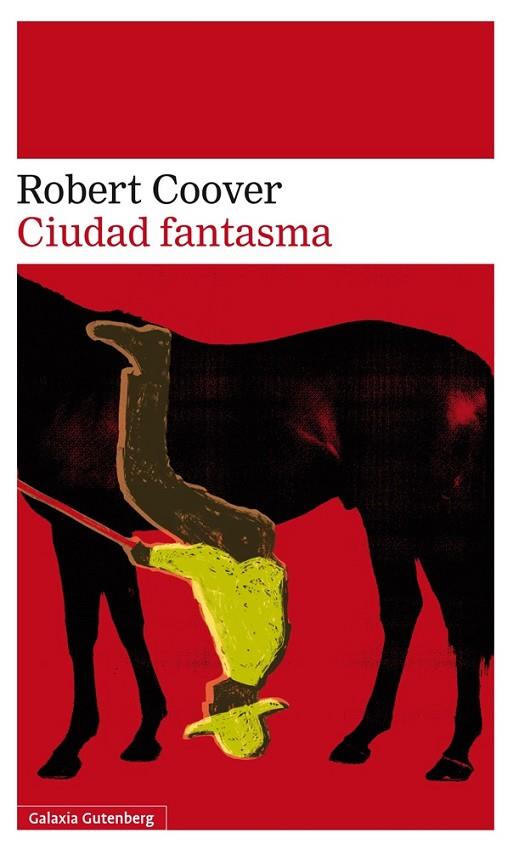 CIUDAD FANTASMA | 9788416252213 | COOVER,ROBERT | Libreria Geli - Librería Online de Girona - Comprar libros en catalán y castellano