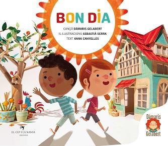 BON DIA | 9788418522741 | GELABERT,DÀMARIS | Libreria Geli - Librería Online de Girona - Comprar libros en catalán y castellano