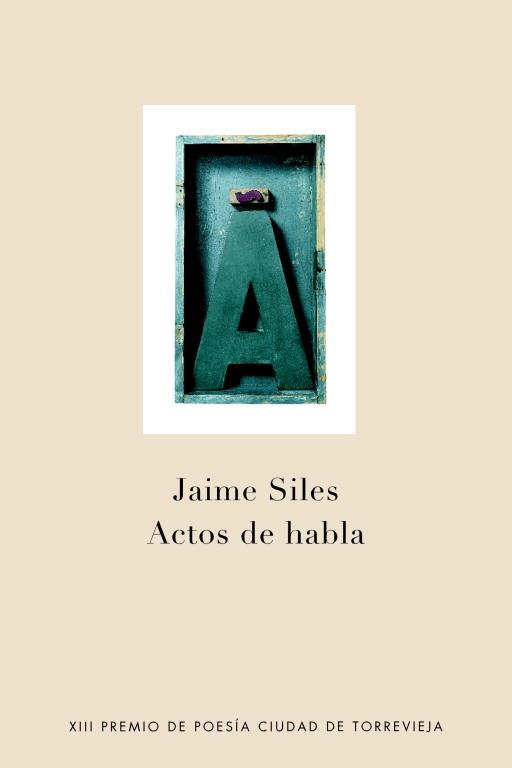 ACTOS DEL HABLA | 9788401379925 | SILES,JAIME | Libreria Geli - Librería Online de Girona - Comprar libros en catalán y castellano