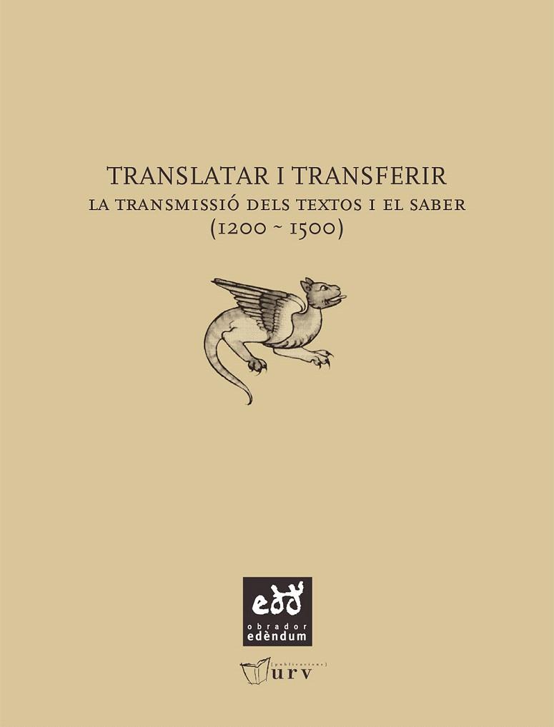 TRANSLATAR I TRANSFERIR.LA TRANSMISSIO DELS TEXTOS I EL SABE | 9788493660970 | Llibreria Geli - Llibreria Online de Girona - Comprar llibres en català i castellà