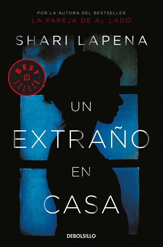UN EXTRAÑO EN CASA | 9788466346573 | LAPENA,SHARI | Libreria Geli - Librería Online de Girona - Comprar libros en catalán y castellano