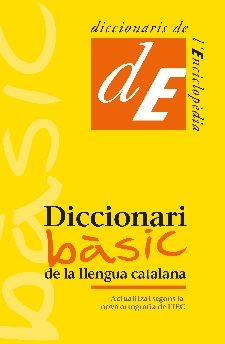 DICCIONARI BÀSIC DE LA LLENGUA CATALANA | 9788441232846 | Llibreria Geli - Llibreria Online de Girona - Comprar llibres en català i castellà