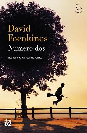 NÚMERO DOS(CATALÀ) | 9788429780482 | FOENKINOS,DAVID | Libreria Geli - Librería Online de Girona - Comprar libros en catalán y castellano