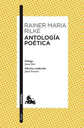 ANTOLOGÍA POÉTICA(RAINER MARIA RILKE) | 9788467047356 | RILKE,RAINER MARIA | Llibreria Geli - Llibreria Online de Girona - Comprar llibres en català i castellà