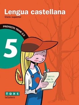 LENGUA CASTELLANA(CINQUÈ DE PRIMÀRIA.PROJECTE TRAM 2.0) | 9788441221994 | FUSTER ENEBRAL,ESTHER | Llibreria Geli - Llibreria Online de Girona - Comprar llibres en català i castellà
