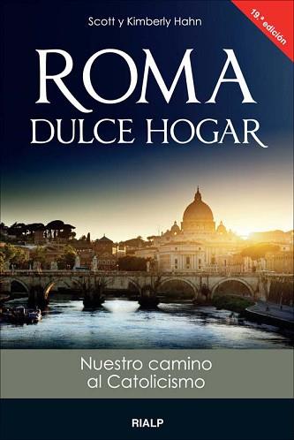 ROMA,DULCE HOGAR | 9788432133220 | HAHN,SCOTT | Llibreria Geli - Llibreria Online de Girona - Comprar llibres en català i castellà