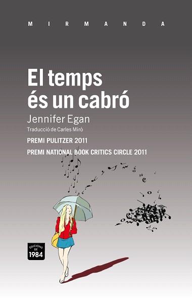 EL TEMPS ES UN CABRO | 9788492440719 | EGAN,JENNIFER | Libreria Geli - Librería Online de Girona - Comprar libros en catalán y castellano