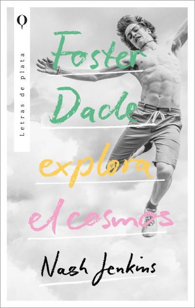 FOSTER DADE EXPLORA EL COSMOS | 9788492919376 | JENKINS,NASH | Llibreria Geli - Llibreria Online de Girona - Comprar llibres en català i castellà