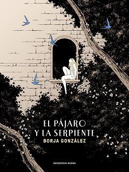 EL PÁJARO Y LA SERPIENTE (LAS TRES NOCHES 3) | 9788419437150 | GONZÁLEZ,BORJA | Libreria Geli - Librería Online de Girona - Comprar libros en catalán y castellano