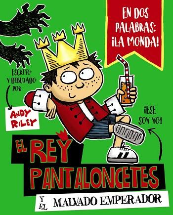 EL REY PANTALONCETES Y EL MALVADO EMPERADOR | 9788469621028 | RILEY,ANDY | Llibreria Geli - Llibreria Online de Girona - Comprar llibres en català i castellà