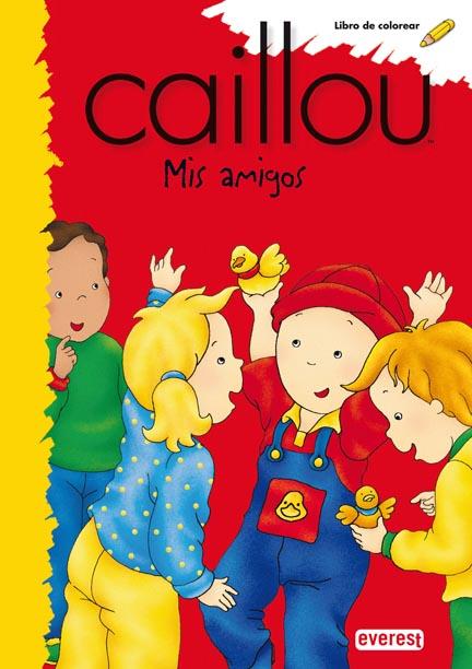 CAILLOU.MIS AMIGOS | 9788444160894 | Llibreria Geli - Llibreria Online de Girona - Comprar llibres en català i castellà