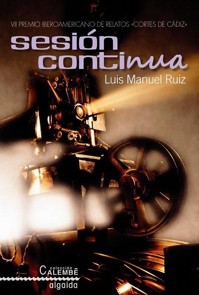 SESION CONTINUA | 9788498774566 | RUIZ,LUIS MANUEL | Libreria Geli - Librería Online de Girona - Comprar libros en catalán y castellano