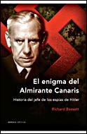 EL ENIGMA DEL ALMIRANTE CANARIS | 9788484327264 | BASSETT,RICHARD | Libreria Geli - Librería Online de Girona - Comprar libros en catalán y castellano