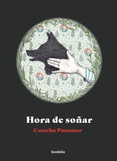HORA DE SOÑAR | 9788418284908 | PASAMAR,CONCHA | Llibreria Geli - Llibreria Online de Girona - Comprar llibres en català i castellà