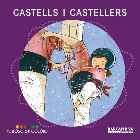 CASTELLS I CASTELLERS | 9788448926939 | BALDÓ,ESTEL/GIL,ROSA/SOLIVA,MARIA | Libreria Geli - Librería Online de Girona - Comprar libros en catalán y castellano