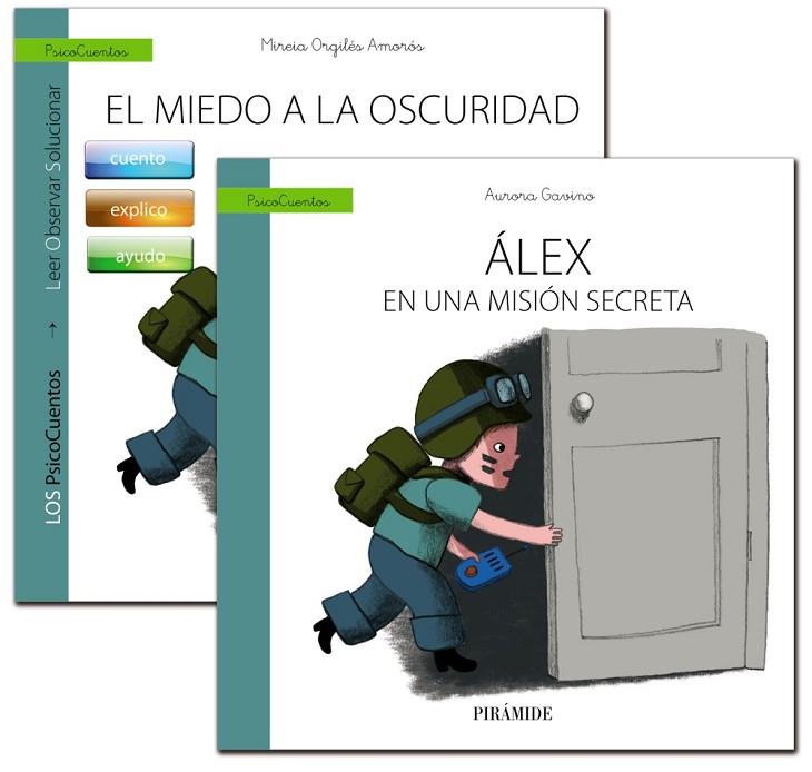 GUÍA: EL NIÑO CON MIEDO A LA OSCURIDAD + CUENTO: ÁLEX EN UNA MISIÓN SECRETA | 9788436834840 | ORGILÉS AMORÓS,MIREIA | Llibreria Geli - Llibreria Online de Girona - Comprar llibres en català i castellà