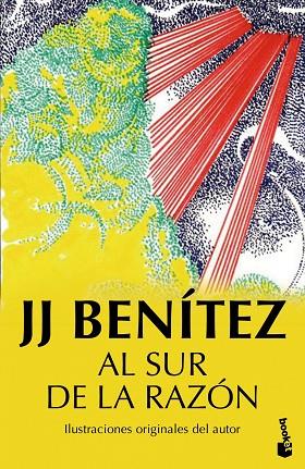 AL SUR DE LA RAZÓN | 9788408150237 | BENÍTEZ,J.J. | Libreria Geli - Librería Online de Girona - Comprar libros en catalán y castellano