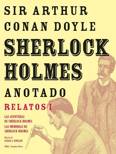 SHERLOCK HOLMES ANOTADO RELATOS 1 | 9788446025443 | CONAN DOYLE,SIR ARTHUR | Libreria Geli - Librería Online de Girona - Comprar libros en catalán y castellano