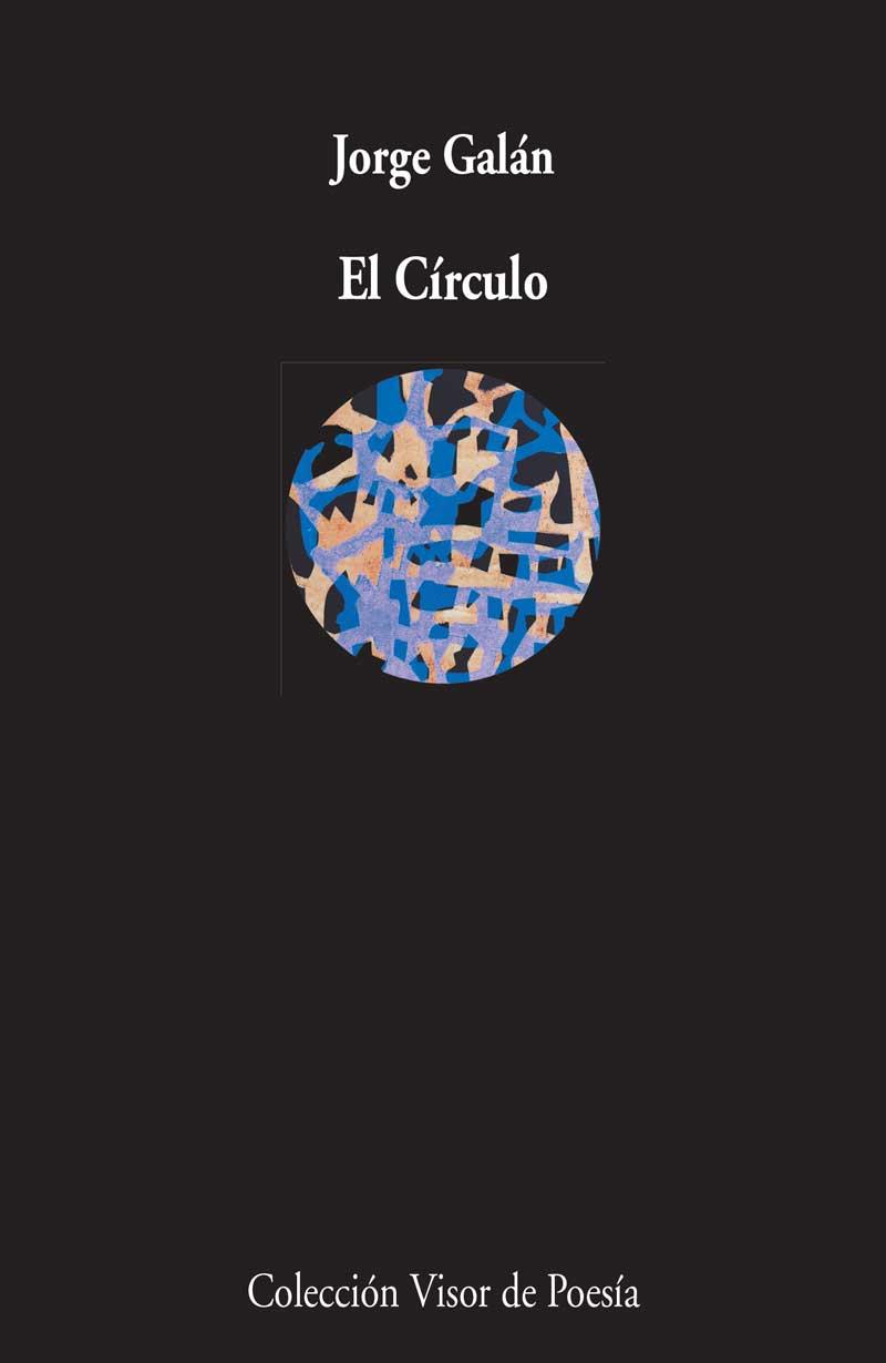 EL CÍRCULO | 9788498958768 | GALÁN,JORGE | Libreria Geli - Librería Online de Girona - Comprar libros en catalán y castellano