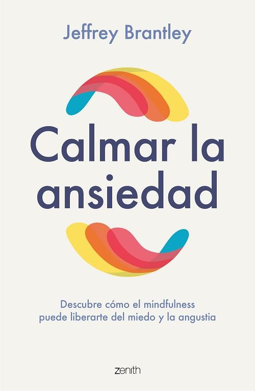 CALMAR LA ANSIEDAD | 9788408246459 | BRANTLEY,JEFFREY | Libreria Geli - Librería Online de Girona - Comprar libros en catalán y castellano