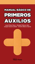 MANUAL BÁSICO DE PRIMEROS AUXILIOS | 9788473605465 | PRIETO PEREZ,LAURA | Libreria Geli - Librería Online de Girona - Comprar libros en catalán y castellano