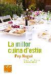LA MILLOR CUINA D´ESTIU | 9788466407359 | NOGUE,PEP | Llibreria Geli - Llibreria Online de Girona - Comprar llibres en català i castellà