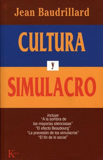 CULTURA Y SIMULACRO(6ª ED) | 9788472452985 | BAUDRILLARD,JEAN | Libreria Geli - Librería Online de Girona - Comprar libros en catalán y castellano