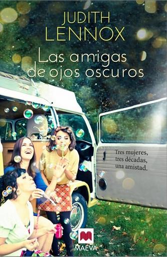 LAS AMIGAS DE OJOS OSCUROS | 9788415532712 | LENNOX,JUDITH | Llibreria Geli - Llibreria Online de Girona - Comprar llibres en català i castellà