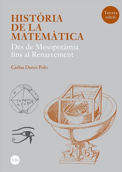 HISTÒRIA DE LA MATEMÀTICA(DES DE MESOPOTÀMIA FINS AL RENAIXEMENT) | 9788491685968 | DORCE POLO,CARLOS | Libreria Geli - Librería Online de Girona - Comprar libros en catalán y castellano