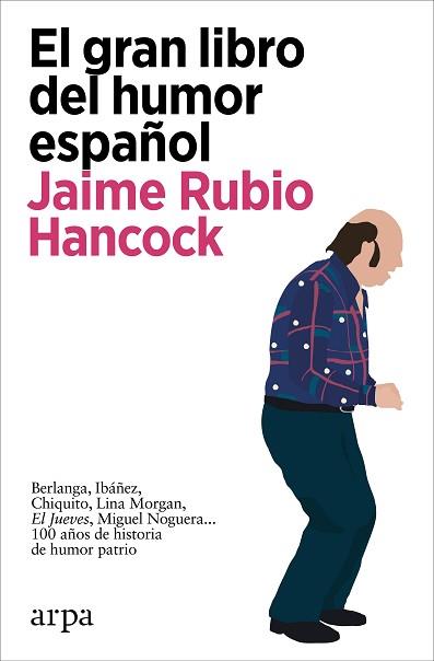 EL GRAN LIBRO DEL HUMOR ESPAÑOL | 9788418741647 | RUBIO HANCOCK,JAIME | Libreria Geli - Librería Online de Girona - Comprar libros en catalán y castellano