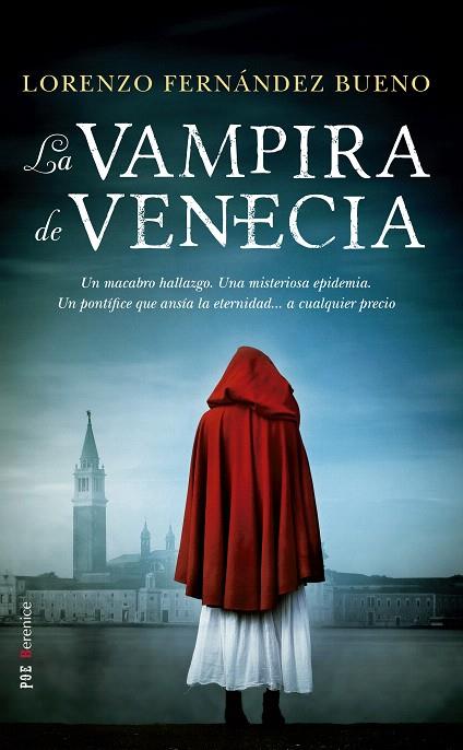 LA VAMPIRA DE VENECIA | 9788417418342 | FERNÁNDEZ BUENO,LORENZO | Llibreria Geli - Llibreria Online de Girona - Comprar llibres en català i castellà