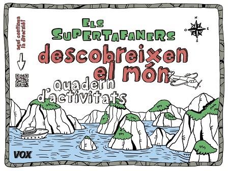 ELS SUPERTAFANERS DESCOBREIXEN EL MÓN(QUADERN D'ACTIVITATS) | 9788499742533 |   | Llibreria Geli - Llibreria Online de Girona - Comprar llibres en català i castellà