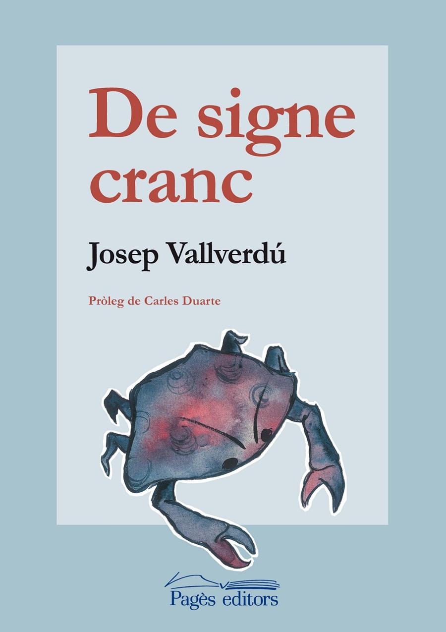 DE SIGNE CRANC | 9788497798310 | VALLVERDU,JOSEP | Libreria Geli - Librería Online de Girona - Comprar libros en catalán y castellano