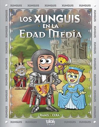 LOS XUNGUIS EN LA EDAD MEDIA | 9788416712380 | RAMIS/CERA | Llibreria Geli - Llibreria Online de Girona - Comprar llibres en català i castellà