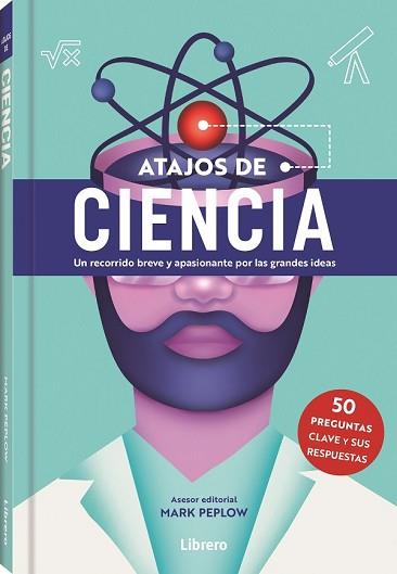 ATAJOS DE CIENCIA | 9788411540353 | PEPLOW,MARK | Libreria Geli - Librería Online de Girona - Comprar libros en catalán y castellano
