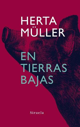 EN TIERRAS BAJAS | 9788498410921 | MULLER,HERTA | Libreria Geli - Librería Online de Girona - Comprar libros en catalán y castellano